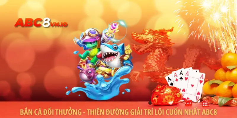 VUI123 | Link Trang Chủ Nhà Cái Thể Thao - Đăng Ký +123k Bắn cá đổi thưởng - thiên đường giải trí lôi cuốn nhất ABC8