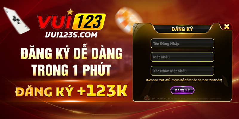 Đăng ký dễ dàng với Vui123