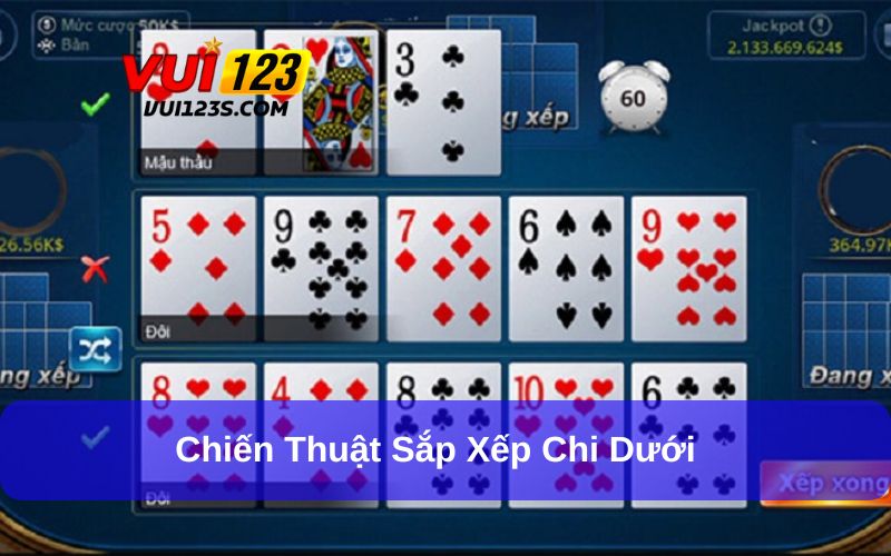 Mậu Binh – Game Bài Kịch Tính, Hấp Dẫn Nhất Tại Vui123 Chiến thuật sắp xếp chi dưới rất có hiệu quả