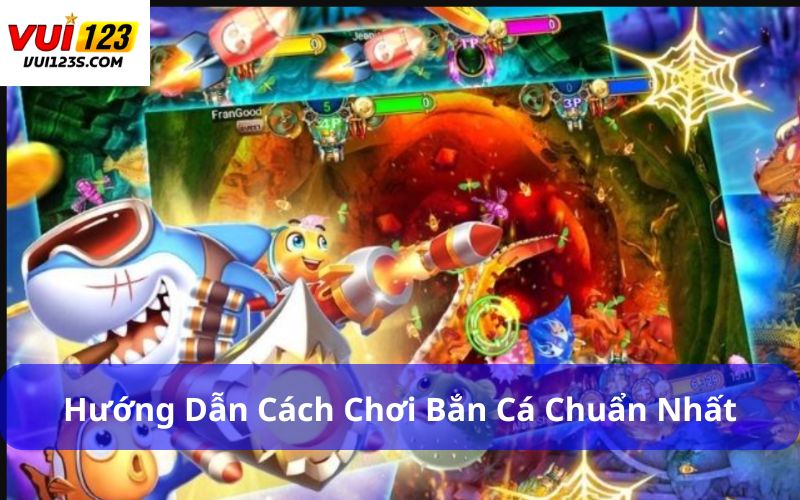 Game Bắn Cá Đổi Xu : Trải Nghiệm Giải Trí Dễ Chơi Dễ Trúng Hướng dẫn cách chơi bắn cá chuẩn nhất