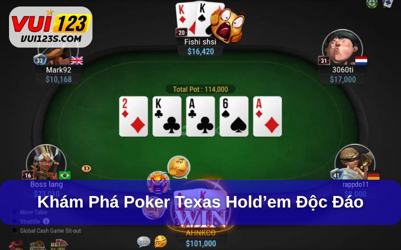 Khám Phá Poker - 5 Biến Thể Độc Đáo Của Game Bài Poker Texas hold’em là biến thể phổ biến nhất của Poker