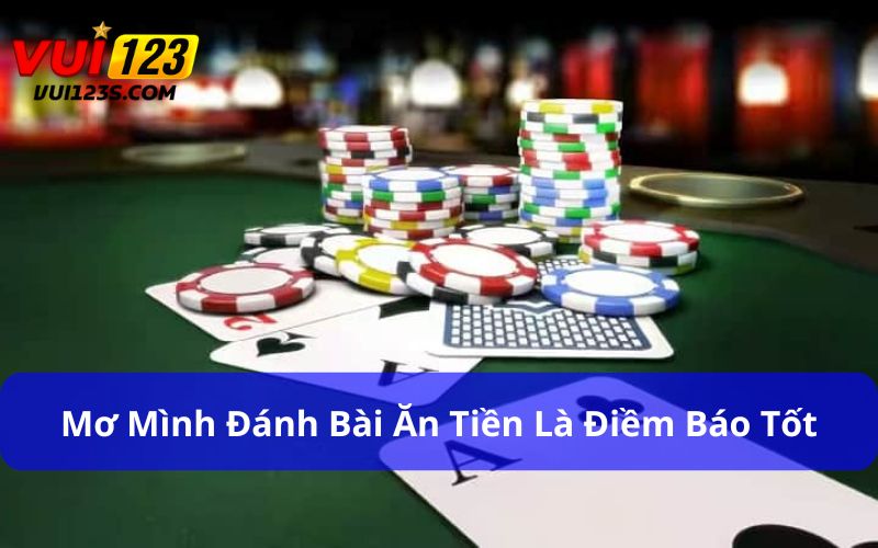 Mơ Thấy Tiền Đánh Con Gì Dễ Trúng? Những Con Số Không Thể Bỏ Qua Mơ thấy mình đánh bài ăn tiền là điềm báo tốt
