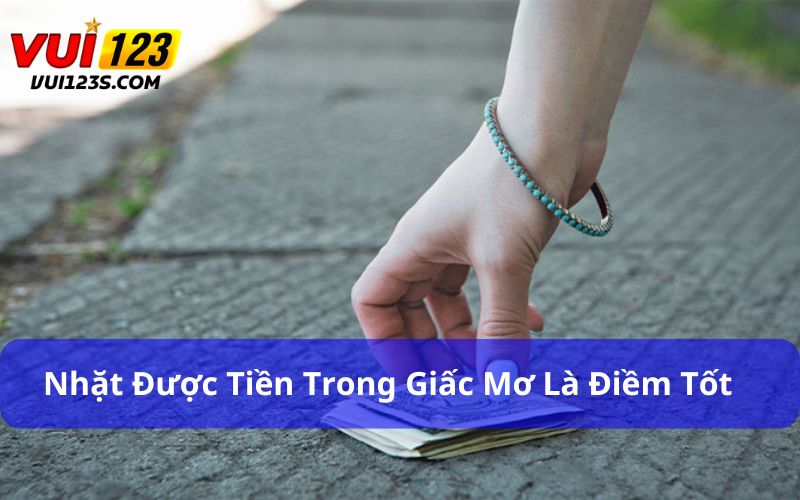 Mơ Thấy Tiền Đánh Con Gì Dễ Trúng? Những Con Số Không Thể Bỏ Qua Nhặt được tiền trong giấc mơ là điềm báo tốt