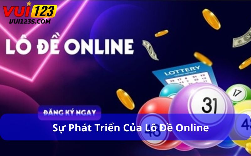 So Sánh Lô Đề Truyền Thống Và Lô Đề Online Cho Góc Nhìn Toàn Diện Sự phát triển của Lô đề Online