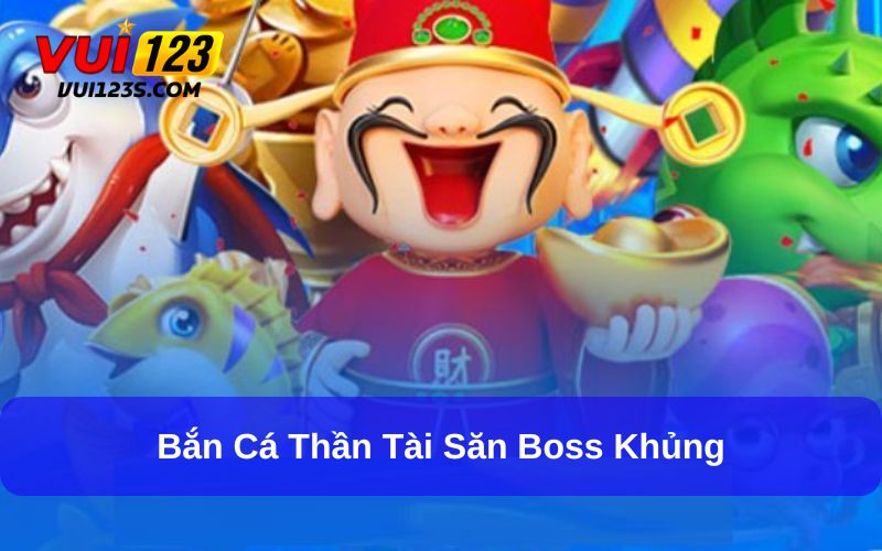 Top Game Bắn Cá Đổi Thưởng 2025 Dành Cho Các Newbie Bắn cá Thần Tài sở hữu cốt truyện khá ly kỳ