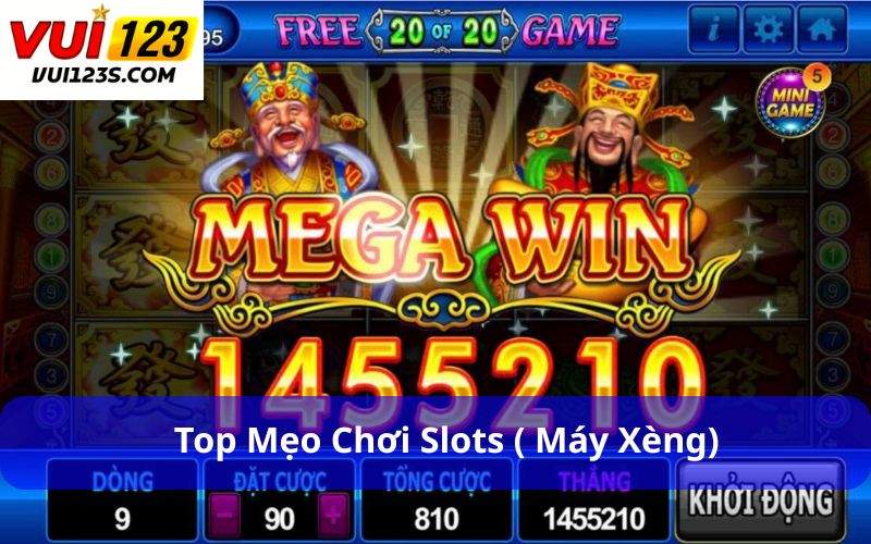 Mẹo Chơi Slots (Máy Xèng) : Hướng Dẫn Toàn Diện Từ A-Z Top mẹo chơi Slots ( Máy Xèng)